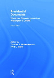Presidential Documents: Words that Shaped a Nation from Washington to Obama book cover