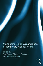 Management and Organization of Temporary Agency Work book cover