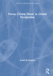 Focus: Choral Music in Global Perspective book cover