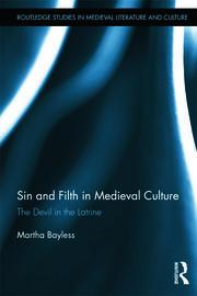 Sin and Filth in Medieval Culture: The Devil in the Latrine book cover