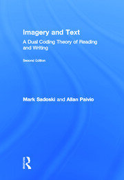 Imagery and Text: A Dual Coding Theory of Reading and Writing book cover