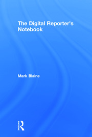 The Digital Reporter's Notebook book cover