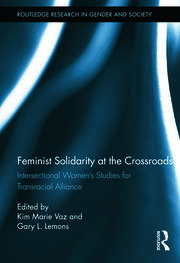 Feminist Solidarity at the Crossroads: Intersectional Women’s Studies for Transracial Alliance book cover
