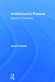 Architecture's Pretexts: Spaces of Translation book cover