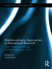 Multidisciplinary Approaches to Educational Research: Case Studies from Europe and the Developing World book cover