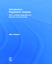 Introductory Regression Analysis: with Computer Application for Business and Economics book cover