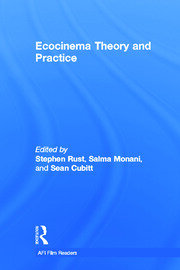 Ecocinema Theory and Practice book cover