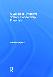 A Guide to Effective School Leadership Theories book cover