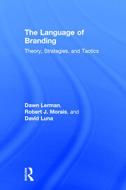 The Language of Branding: Theory, Strategies, and Tactics book cover