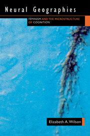 Neural Geographies: Feminism and the Microstructure of Cognition book cover