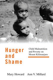 Hunger and Shame: Child Malnutrition and Poverty on Mount Kilimanjaro book cover