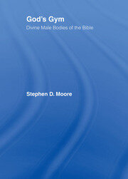 God's Gym: Divine Male Bodies of the Bible book cover