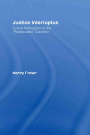 Justice Interruptus: Critical Reflections on the 