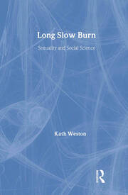 Long Slow Burn: Sexuality and Social Science book cover