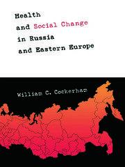 Health and Social Change in Russia and Eastern Europe book cover