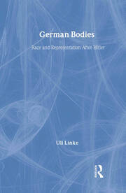 German Bodies: Race and Representation After Hitler book cover