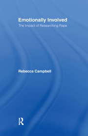 Emotionally Involved: The Impact of Researching Rape book cover