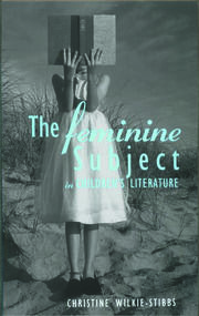 The Feminine Subject in Children's Literature book cover