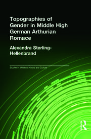 Topographies of Gender in Middle High German Arthurian Romance book cover