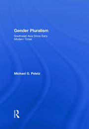Gender Pluralism: Southeast Asia Since Early Modern Times book cover