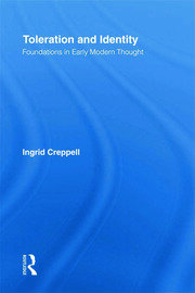 Toleration and Identity: Foundations in Early Modern Thought book cover