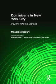 Dominicans in New York City: Power From the Margins book cover