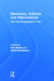 Mementos, Artifacts and Hallucinations from the Ethnographer's Tent book cover
