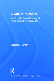 Call to Purpose: Mission-Centered Change at Three Liberal Arts Colleges book cover