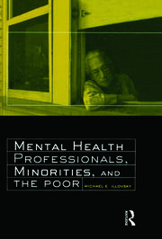Mental Health Professionals, Minorities and the Poor book cover