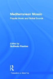 Mediterranean Mosaic: Popular Music and Global Sounds book cover