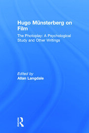 Hugo Munsterberg on Film: The Photoplay:  A Psychological Study and Other Writings book cover