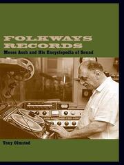 Folkways Records: Moses Asch and His Encyclopedia of Sound book cover