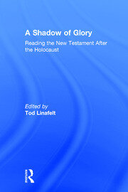 A Shadow of Glory: Reading the New Testament After the Holocaust book cover