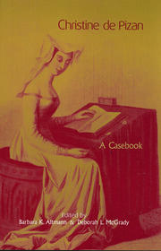 Christine de Pizan: A Casebook book cover