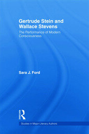 Gertrude Stein and Wallace Stevens: The Performance of Modern Consciousness book cover