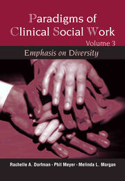 Paradigms of Clinical Social Work: Emphasis on Diversity book cover