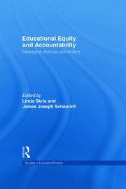 Educational Equity and Accountability: Paradigms, Policies, and Politics book cover