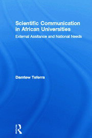 Scientific Communication in African Universities: External Assistance and National Needs book cover