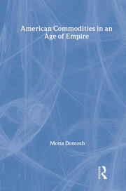American Commodities in an Age of Empire book cover