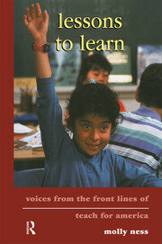 Lessons to Learn: Voices from the Front Lines of Teach for America book cover
