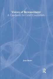 Voices of Bereavement: A Casebook for Grief Counselors book cover