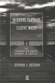 Intrusive Partners - Elusive Mates: The Pursuer-Distancer Dynamic in Couples book cover