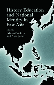 History Education and National Identity in East Asia book cover