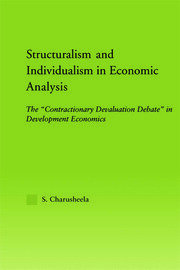 Structuralism and Individualism in Economic Analysis: The 