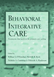 Behavioral Integrative Care: Treatments That Work in the Primary Care Setting book cover