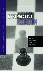 Affirmative Action: Racial Preference in Black and White book cover