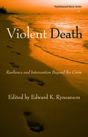 Violent Death: Resilience and Intervention Beyond the Crisis book cover