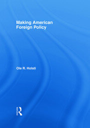 Making American Foreign Policy book cover