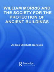 William Morris and the Society for the Protection of Ancient Buildings book cover
