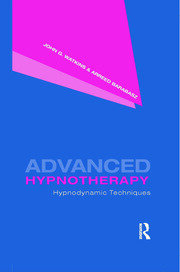 Advanced Hypnotherapy: Hypnodynamic Techniques book cover